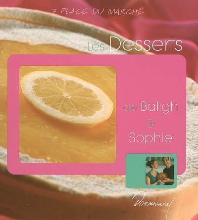 Les desserts de Baligh et Sophie