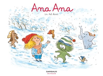 Ana Ana. Vol. 14. Un bel hiver
