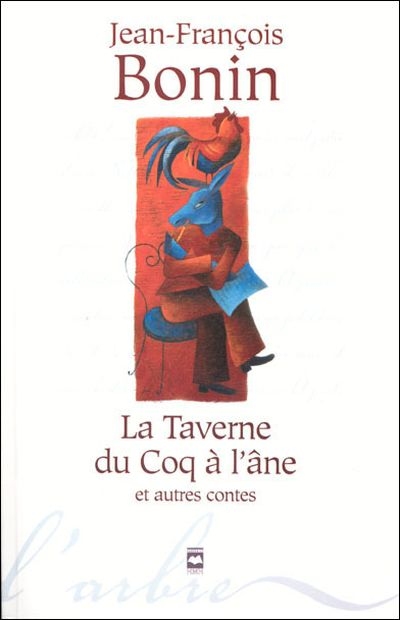 La Taverne du coq à l'âne et autres contes
