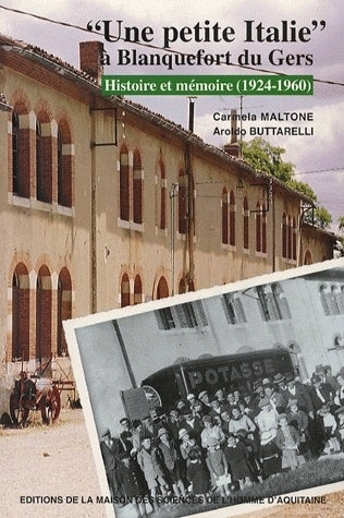 Une Petite Italie à Blanquefort du Gers : histoire et mémoire (1924-1960)