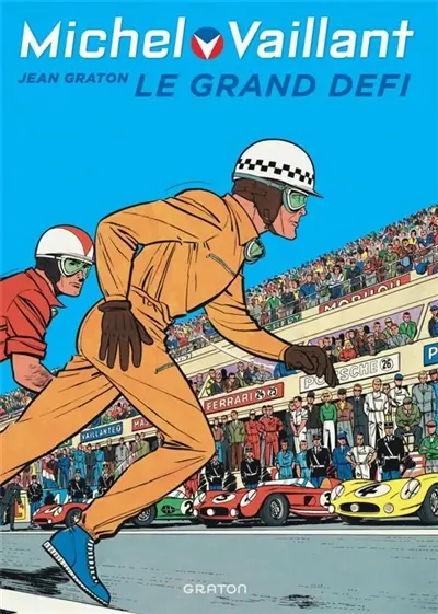 Michel Vaillant. Vol. 1. Le grand défi