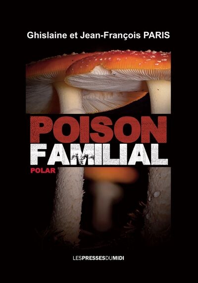 Poison familial : polar
