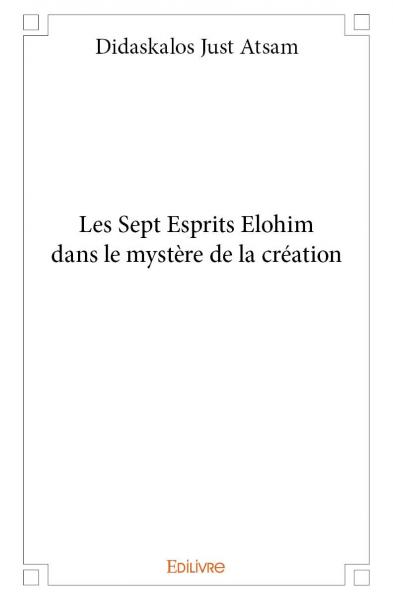 Les sept esprits elohim...