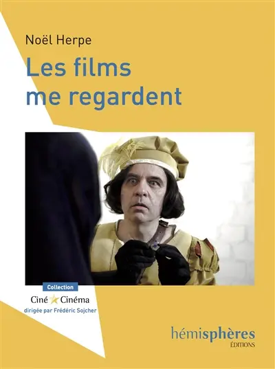 Les films me regardent