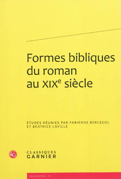 Formes bibliques du roman au XIXe siècle