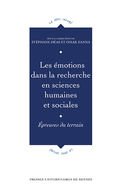 Les émotions dans la recherche en sciences humaines et sociales : épreuves du terrain