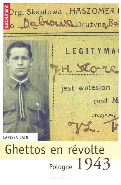 Ghettos en révolte : Pologne 1943