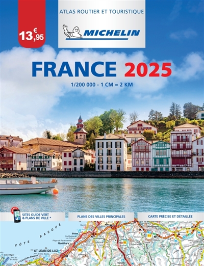 France 2025 : atlas routier et touristique