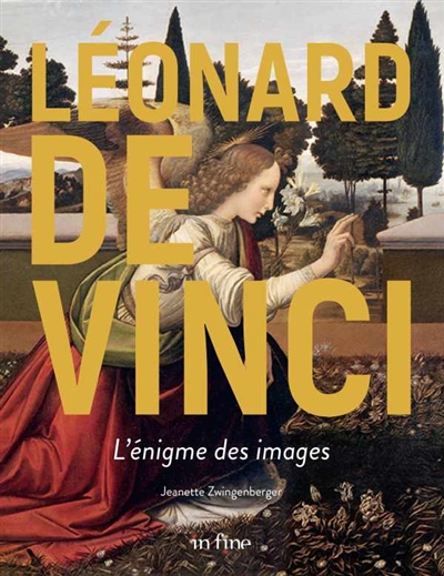 Léonard de Vinci, l'énigme des images