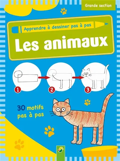 Les animaux : 30 motifs pas à pas : grande section