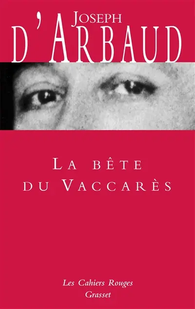 La bête du Vaccarès La bête du Vaccarès