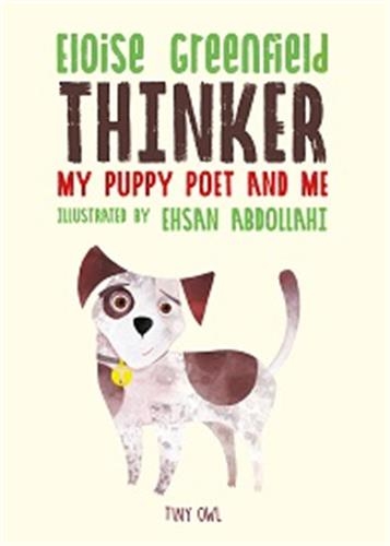 THINKER : My Puppy Poet and Me