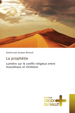 La prophétie