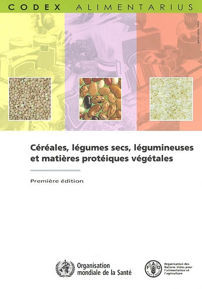 Céréales, légumes secs, légumineuses et matières protéiques végétales