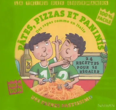 Pâtes, pizzas et paninis des frères Pastissimo