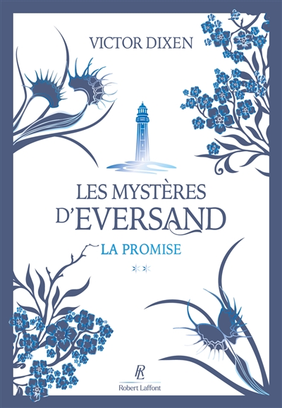 Les mystères d'Eversand, tome 2 : La promise