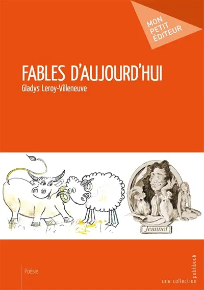 Fables d'aujourd'hui