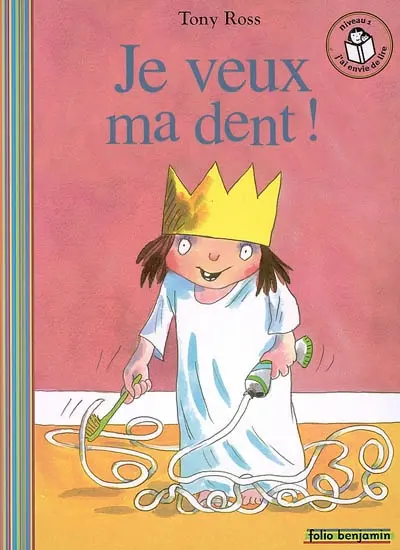 Je veux ma dent !