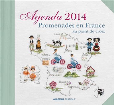 Agenda 2014 : promenades en France au point de croix