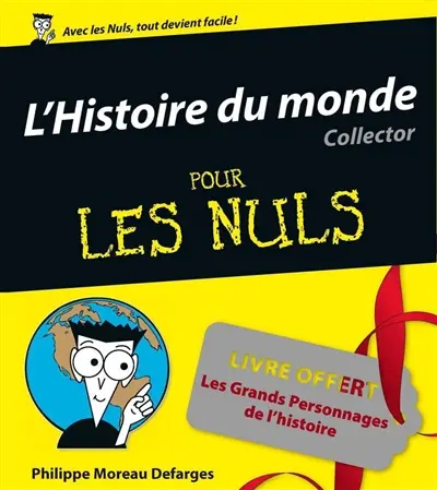 L'histoire du monde collector pour les nuls