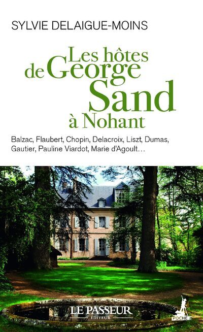 Les hôtes de George Sand à Nohant