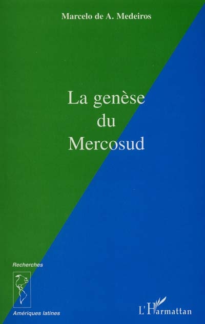 La genèse du Mercosud