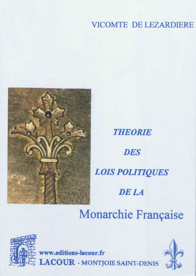 Théorie des lois politiques de la monarchie française. Vol. 3