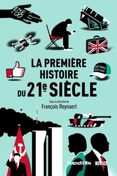 La première histoire du XXIe siècle
