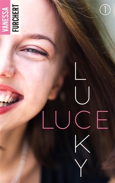 Lucky Luce. Vol. 1