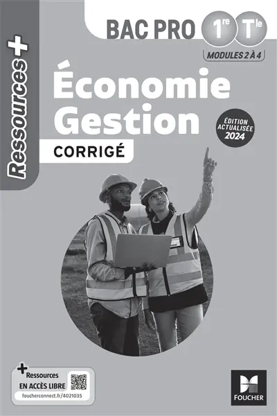 Economie gestion 1re, terminale bac pro : modules 2 à 4, corrigé : 2024