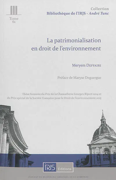 La patrimonialisation en droit de l'environnement