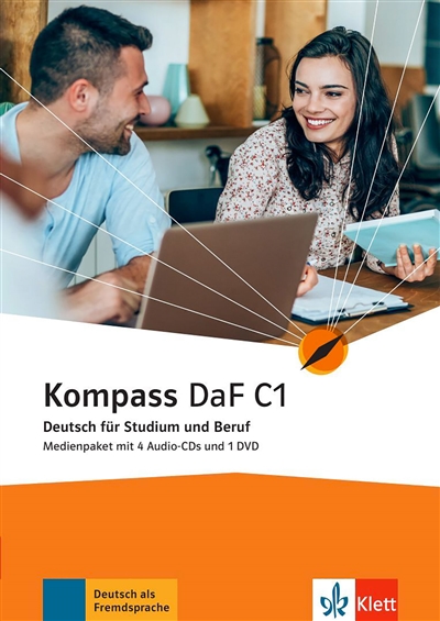 Kompass DaF C1 : Deutsch für Studium und Beruf : Medienpaket mit 4 Audio-CDs und 1 DVD