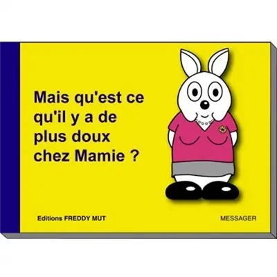 P'tit frère. Vol. 2. Mais qu'est ce qu'il y a de plus doux chez mamie ?