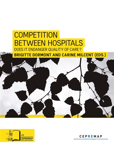 Competition between hospitals : does it affect quality of care ?