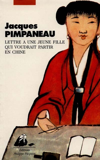 Lettre à une jeune fille qui voudrait partir en Chine
