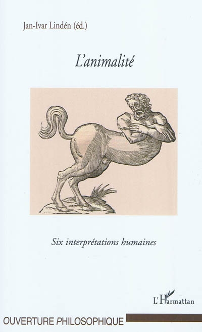 L'animalité : six interprétations humaines