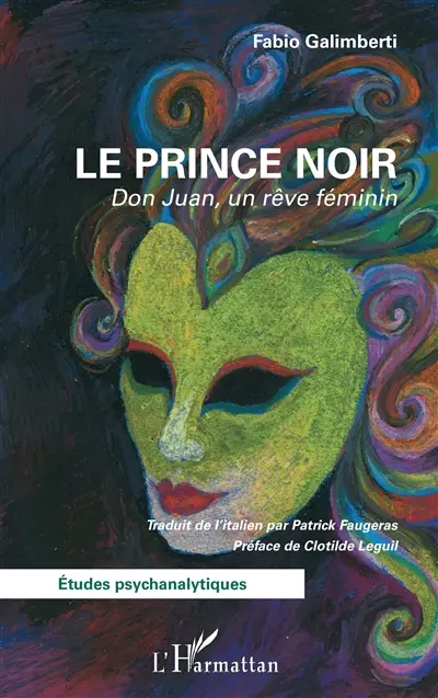 Le prince noir : Don Juan, un rêve féminin Le prince noir : Don Juan, un rêve féminin