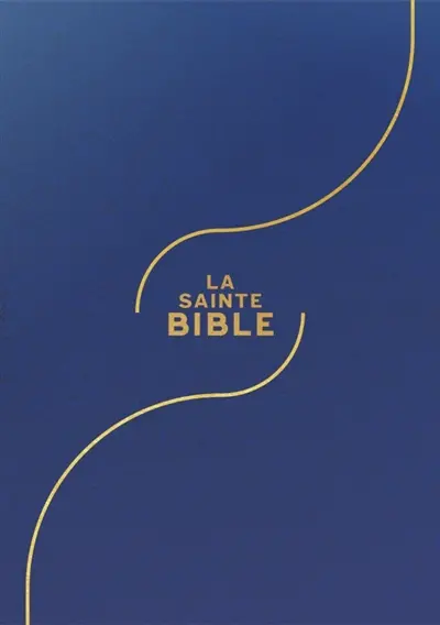La sainte Bible