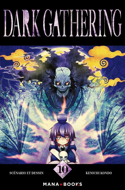 Dark gathering. Vol. 10
