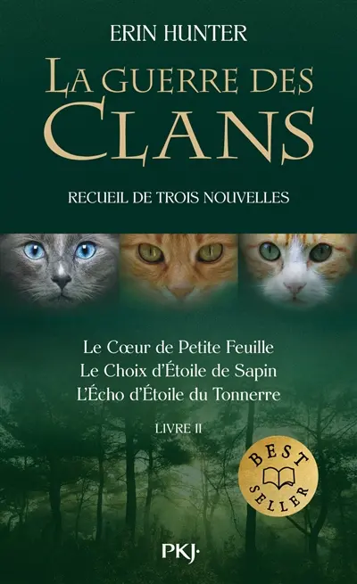 La guerre des clans : recueil de trois nouvelles. Vol. 2
