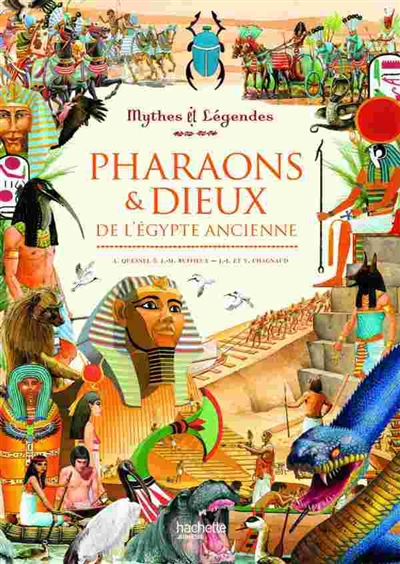 Pharaons et dieux de l'Egypte ancienne