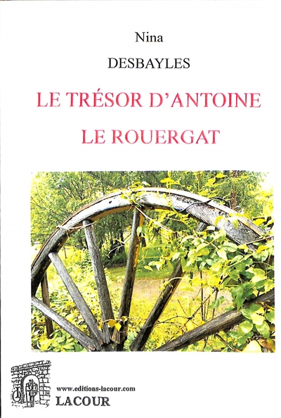 Le trésor d'Antoine Le Rouergat