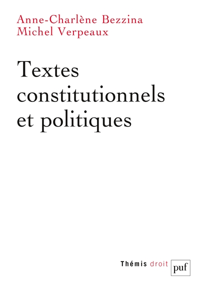 Textes constitutionnels et politiques
