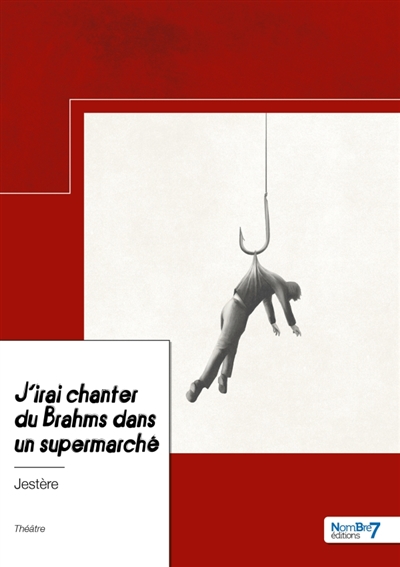 J'irai chanter du Brahms...