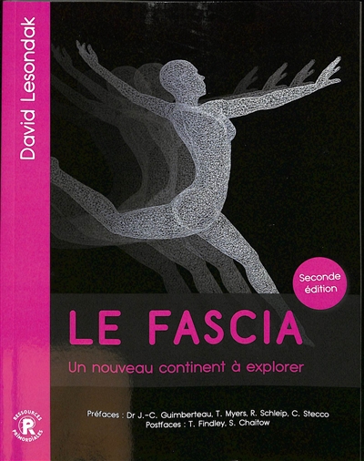 Le fascia : un nouveau continent à explorer