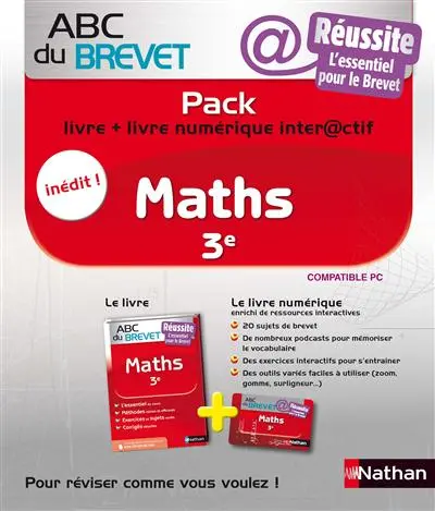 Pack maths 3e : livre + livre numérique interactif : l'essentiel pour le brevet