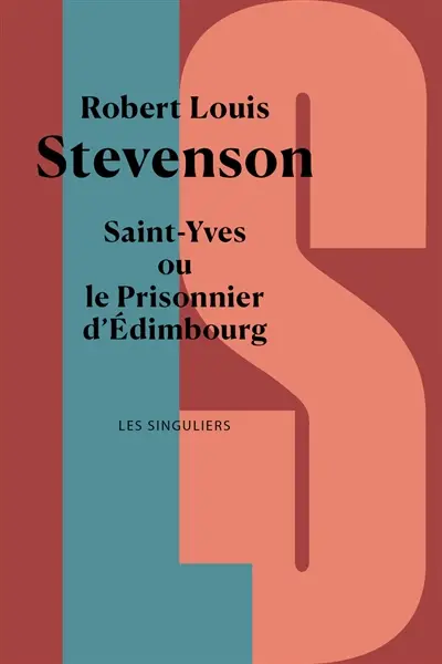 Saint Yves ou Le prisonnier d'Edimbourg