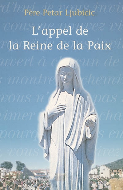 L'appel de la Reine de la paix