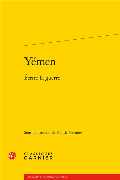 Yémen : écrire la guerre