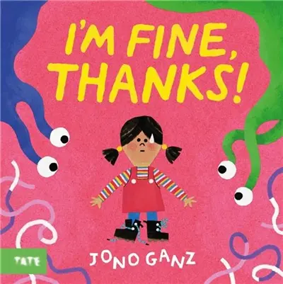 I’m Fine, Thanks !